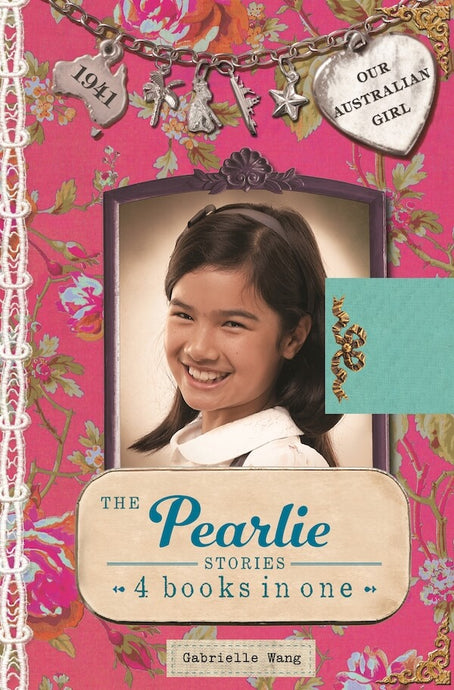 Our Australian Girl, The Pearlie Stories (Hardback)